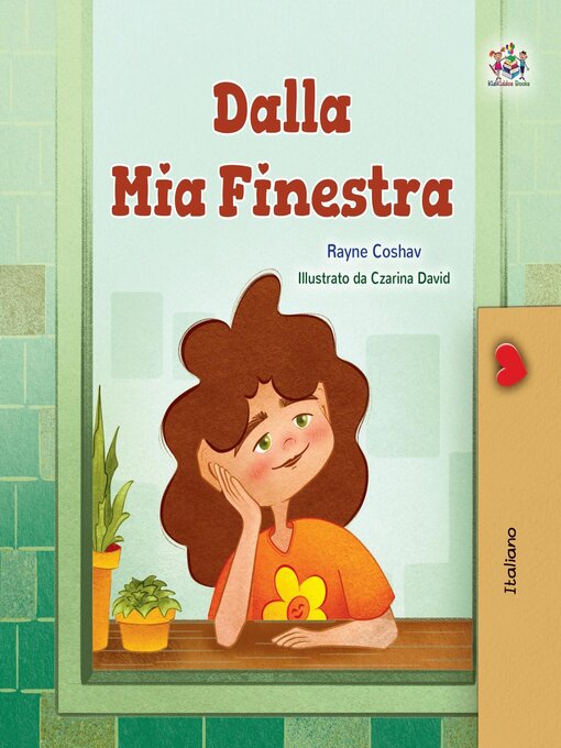 Title details for Dalla Mia Finestra by Rayne Coshav - Available